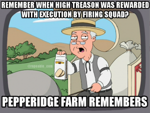 Pepperidge Farm Remembers - High Treason